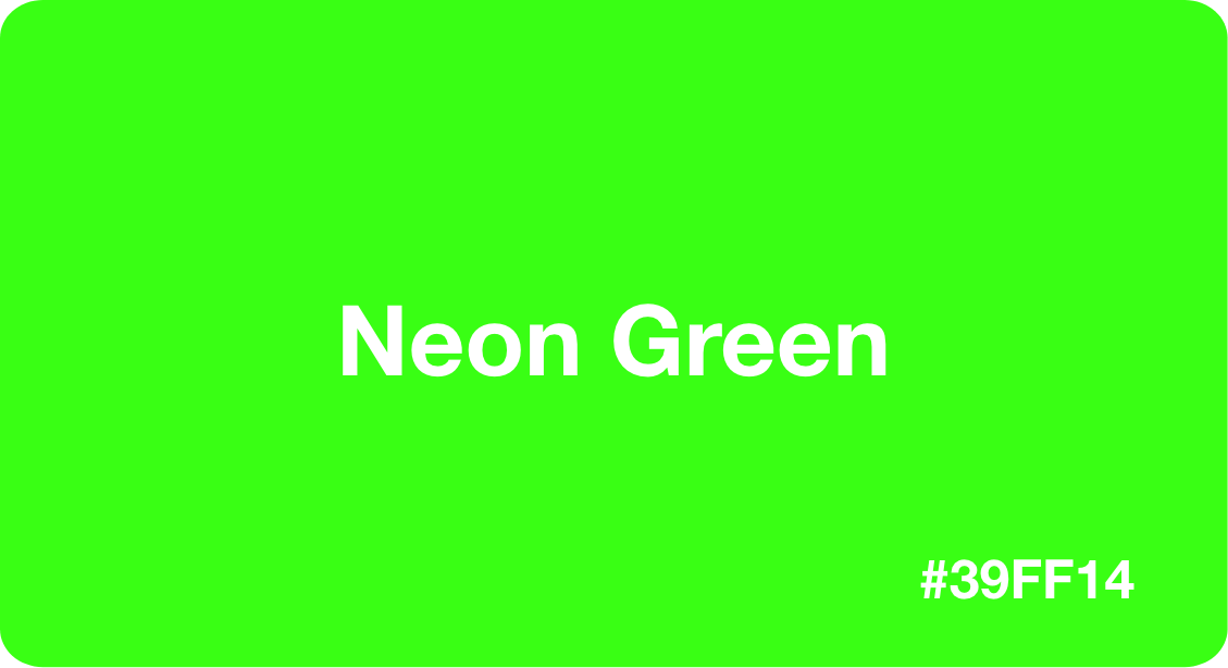 その他 HIME NEON GREEN ver Neon Green (#39ff14 - Fluorescent): Color Codes & Palettes!